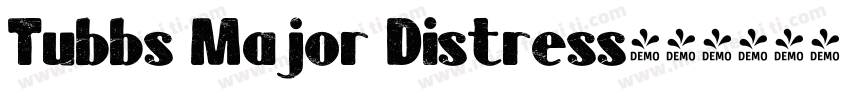 Tubbs Major Distress字体转换